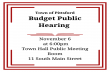 Town of Pittsford Budget Public Hearing November 6 at 6:00pm Town Hall Public Meeting Room 11 South Main St