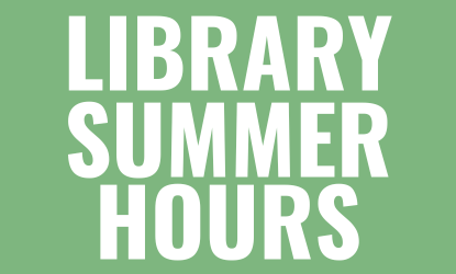 Library Summer Hours