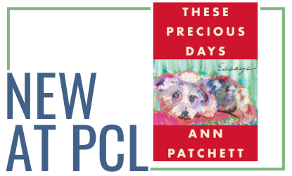 These Precious Days by Ann Patchett