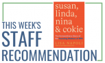 Susan, Linda, Nina & Cokie: The Extraordinary Story of the Founding Mothers of NPR by Lisa Napoli