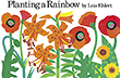 Planting a Rainbow Story Walk