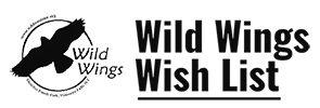 Wild Wings Donation Wishlist 2025