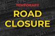 Temporary Road Closures graphic