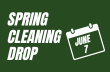 Spring Cleaning Drop June 7