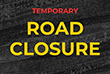 Temporary Road Closures graphic